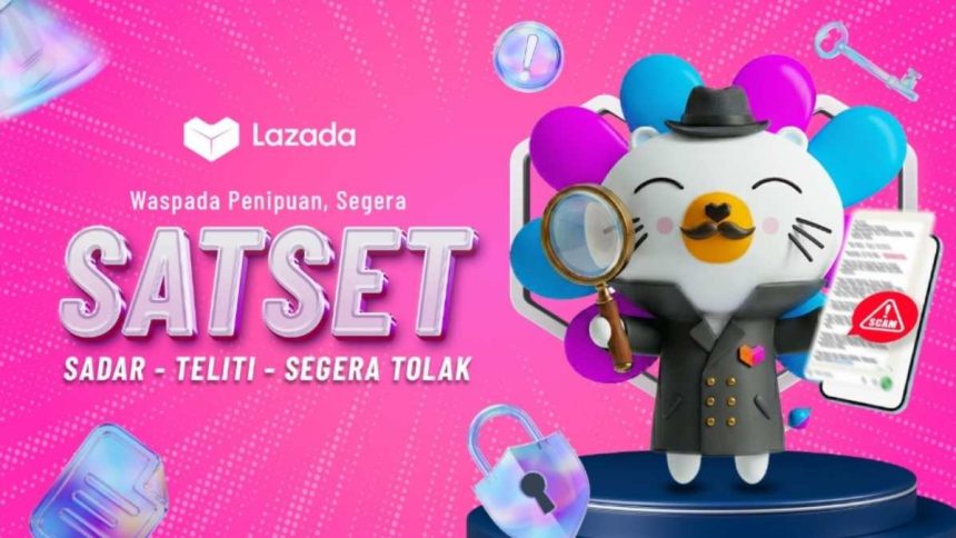 LAZADA SATSET Belanja Aman
